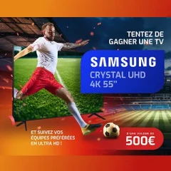 Gagnez une TV Samsung UHD 55"