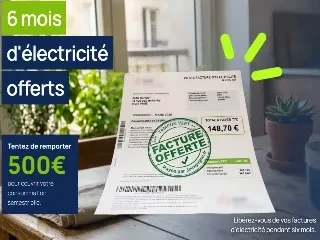 Tentez de gagner 6 mois d'électricité